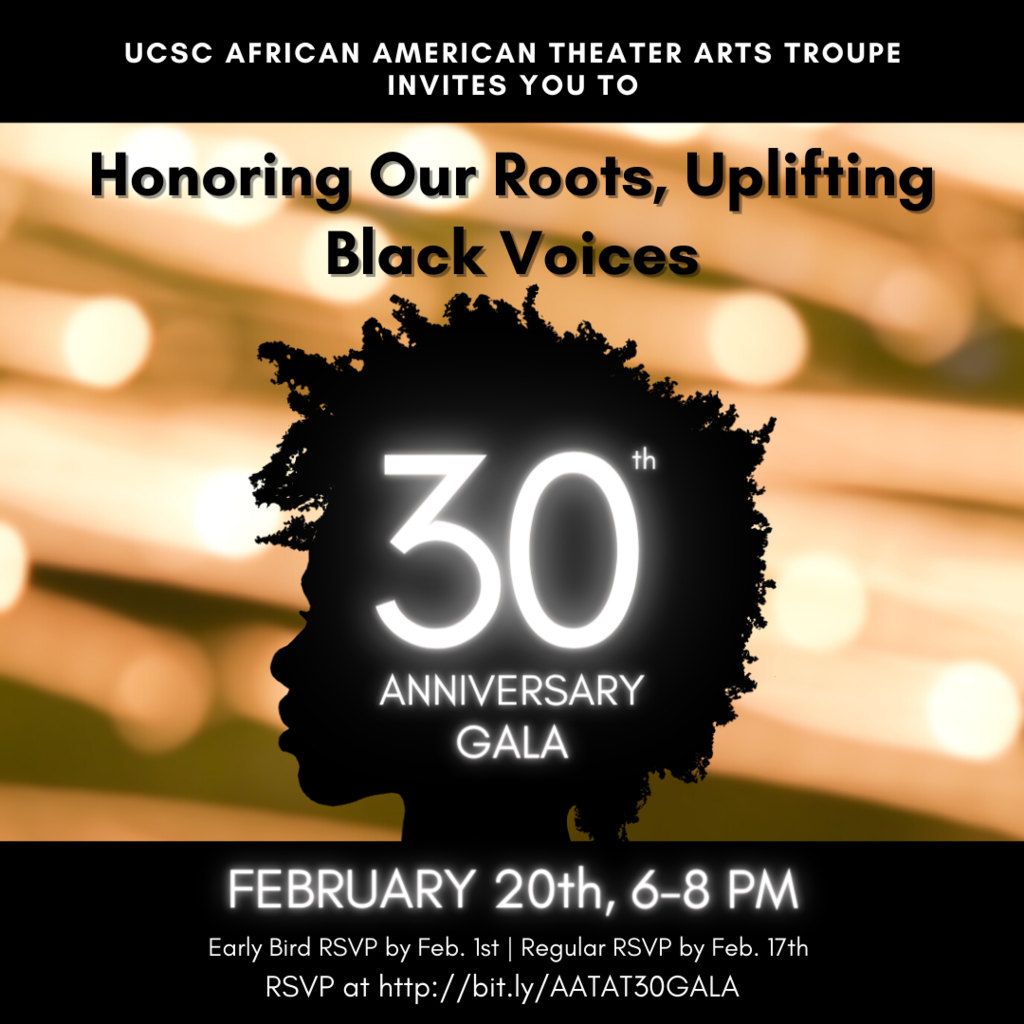 Honoring our roots, uplifting black voices 30th anniversary gala. February 20th, 6-8pm. Early bird RSVP by 2/1 regular RSVP by 2/17