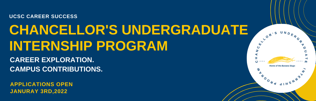 Ucsc 2022 2023 Calendar Chancellor's Undergraduate Internship Program (Cuip)