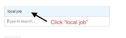 select local jobs pop up selection